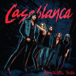 Casablanca (SWE) : Apocalyptic Youth